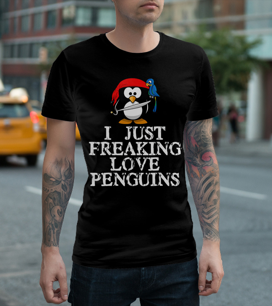 Pirate Penguin with Sword and Parrot - I Just Freaking Love Penguins T-Shirt