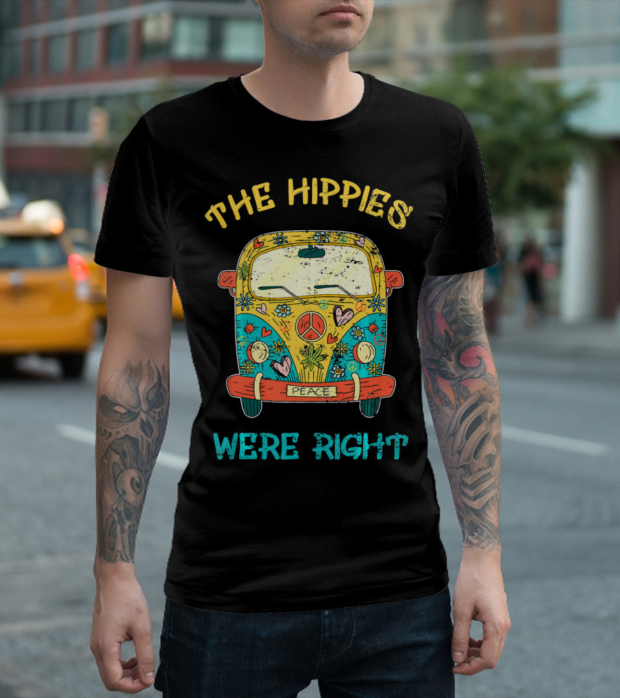 The Hippies Were Right Peace Van Vibrant Love T-Shirt