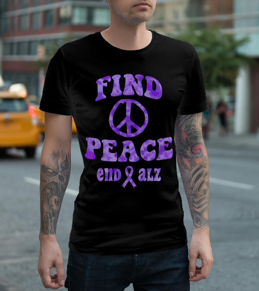 Find Peace End Alz Alzheimer's Walk Hippi T-Shirt