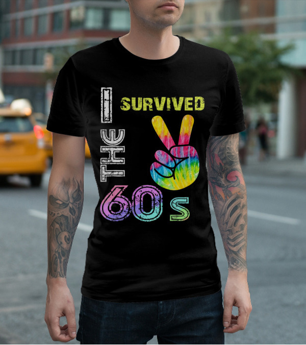 I Survived The 60s Tie-Dye Peace Sign T-Shirt