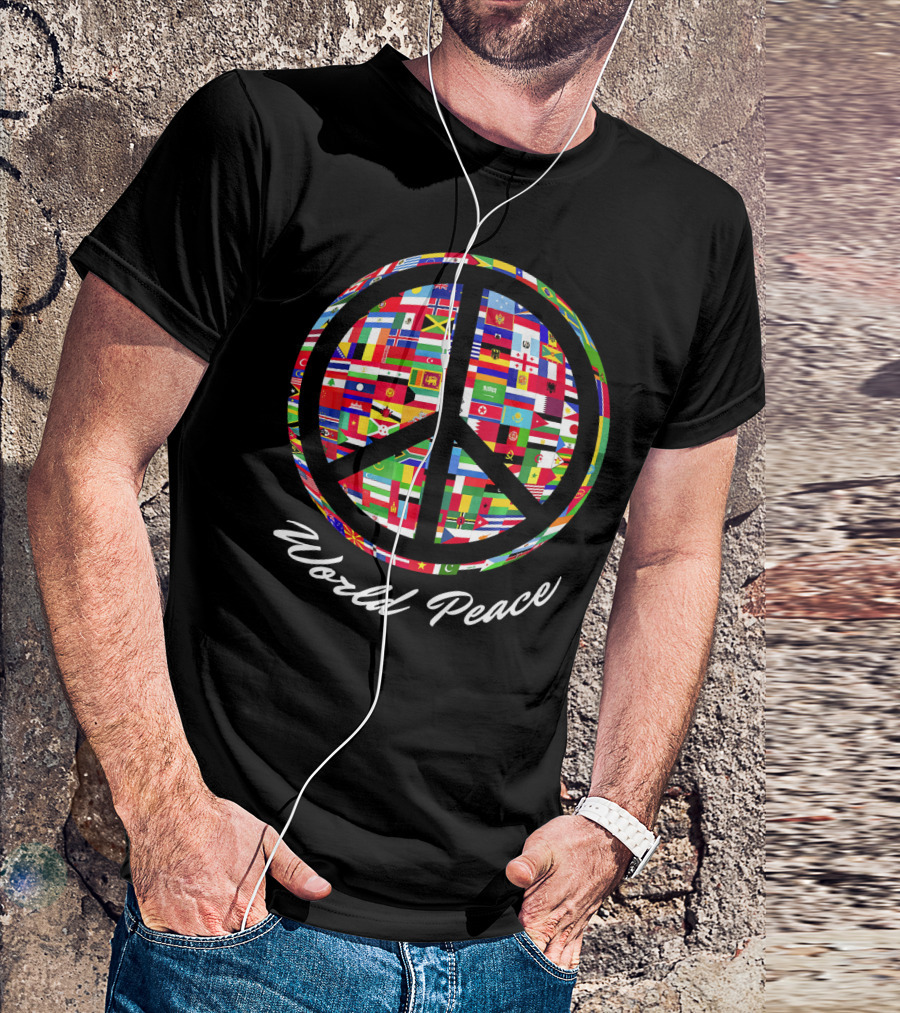 World Peace Sign Flags Of Nations Globe T-Shirt