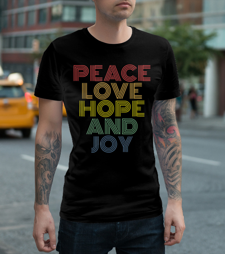 Peace Love Hope And Joy Retro Rainbow Stripes T-Shirt