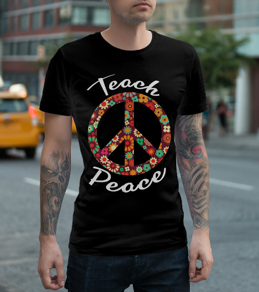Teach Peace Floral Peace Sign 60s 70s T-Shirt