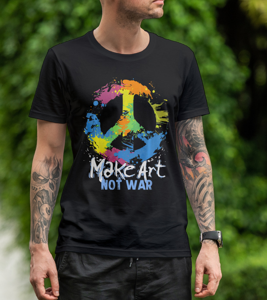 Make Art Not War Peace Symbol Colorful Splatter T-Shirt