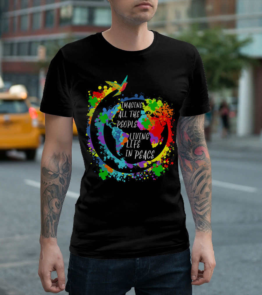 Imagine All The People Living Life In Peace Colorful World Map And Bird T-Shirt