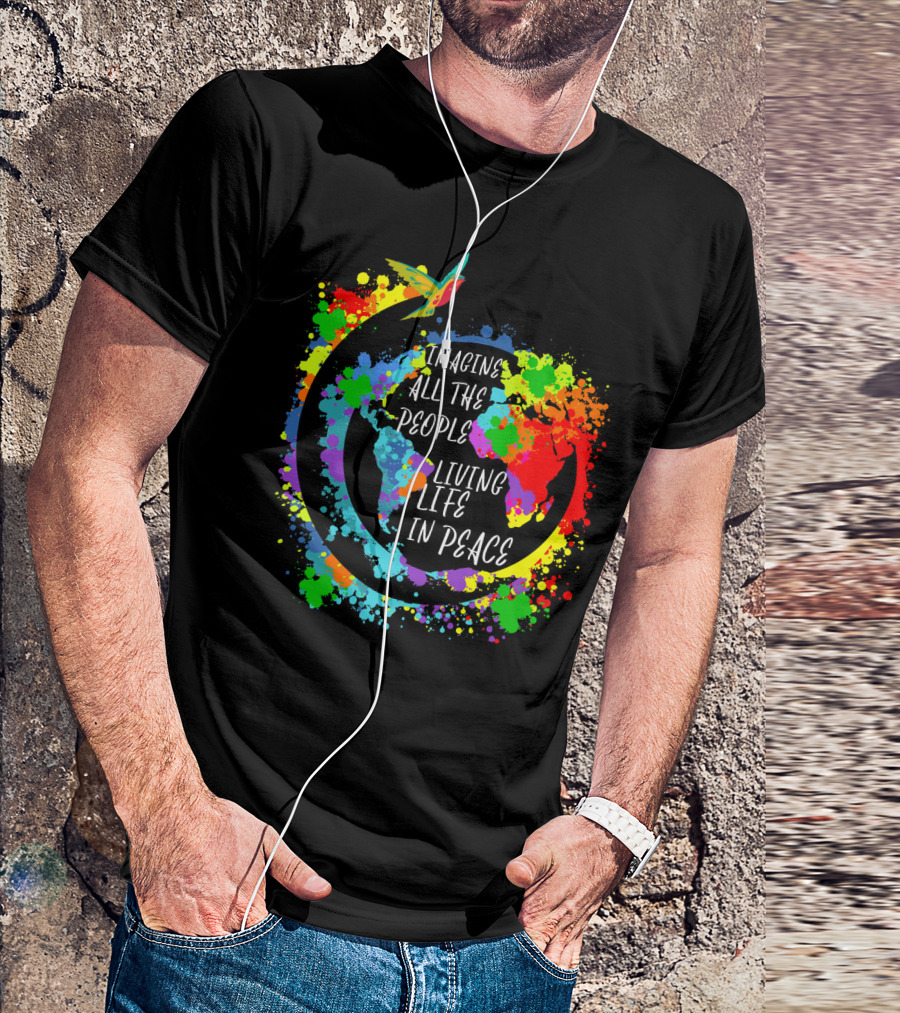 Imagine All The People Living Life In Peace Colorful World Map And Bird T-Shirt