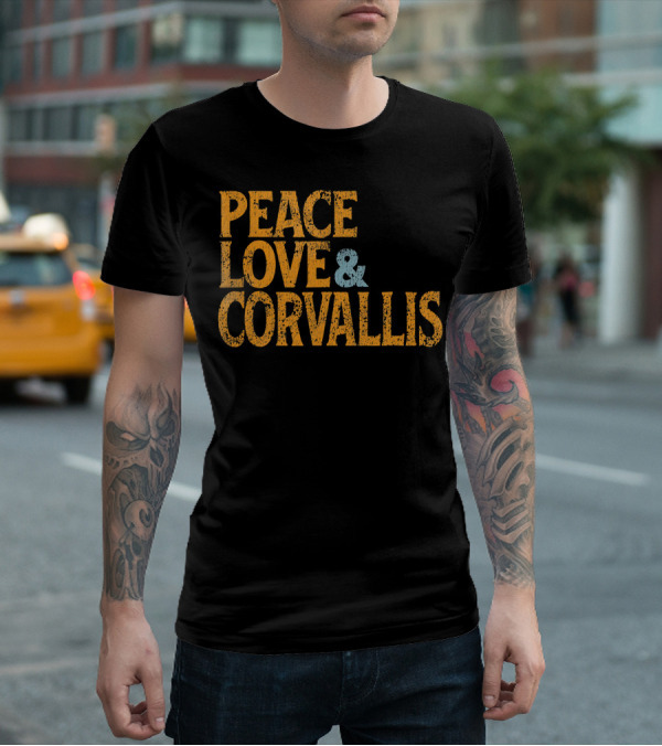 Peace Love Corvallis Retro 1960s T-Shirt