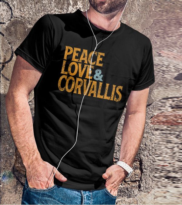 Peace Love Corvallis Retro 1960s T-Shirt
