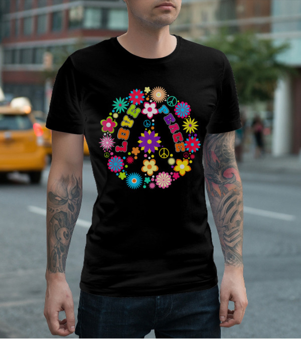 Peace Love Sign Hippie Flowers 60s 70s Groovy Floral Vibes T-Shirt