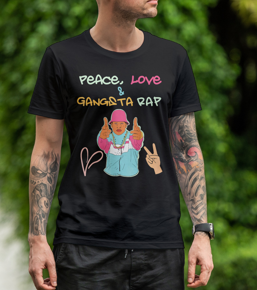Peace Love And Gangsta Rap Hippy Hiphop Unis T-Shirt