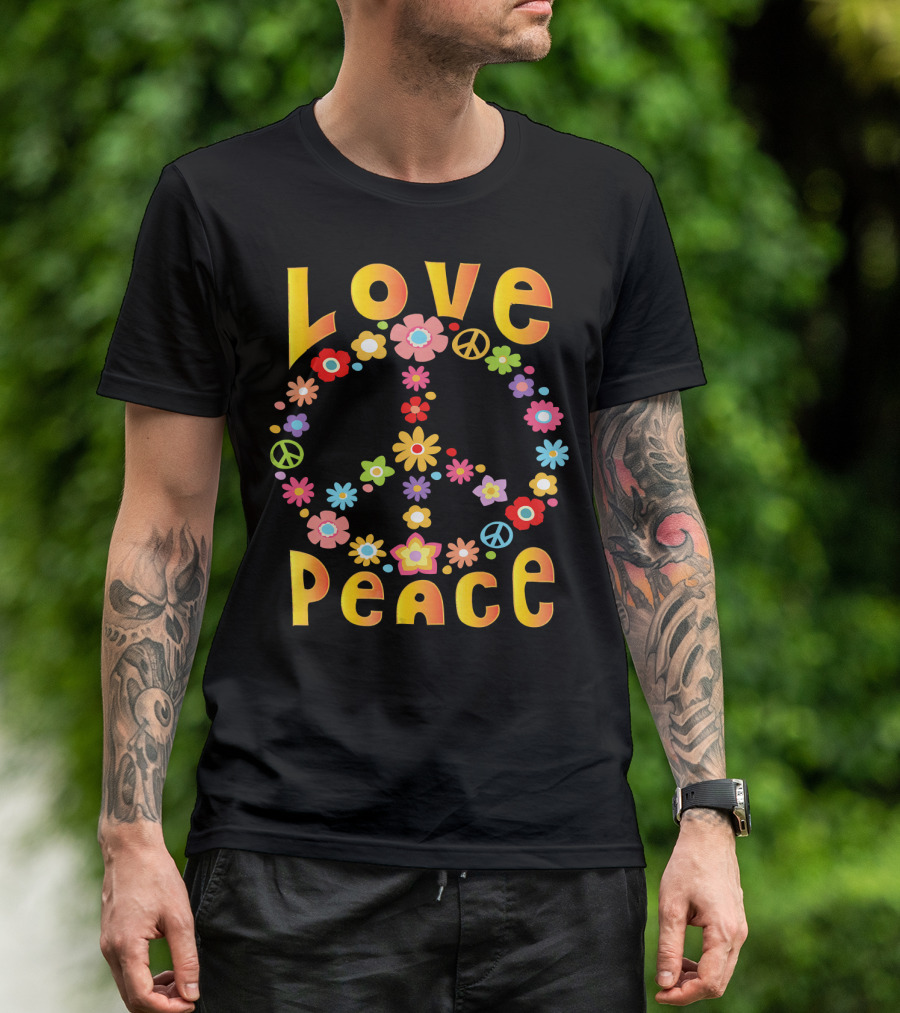 Love Peace 60s Flower Power Hippie Freedom T-Shirt