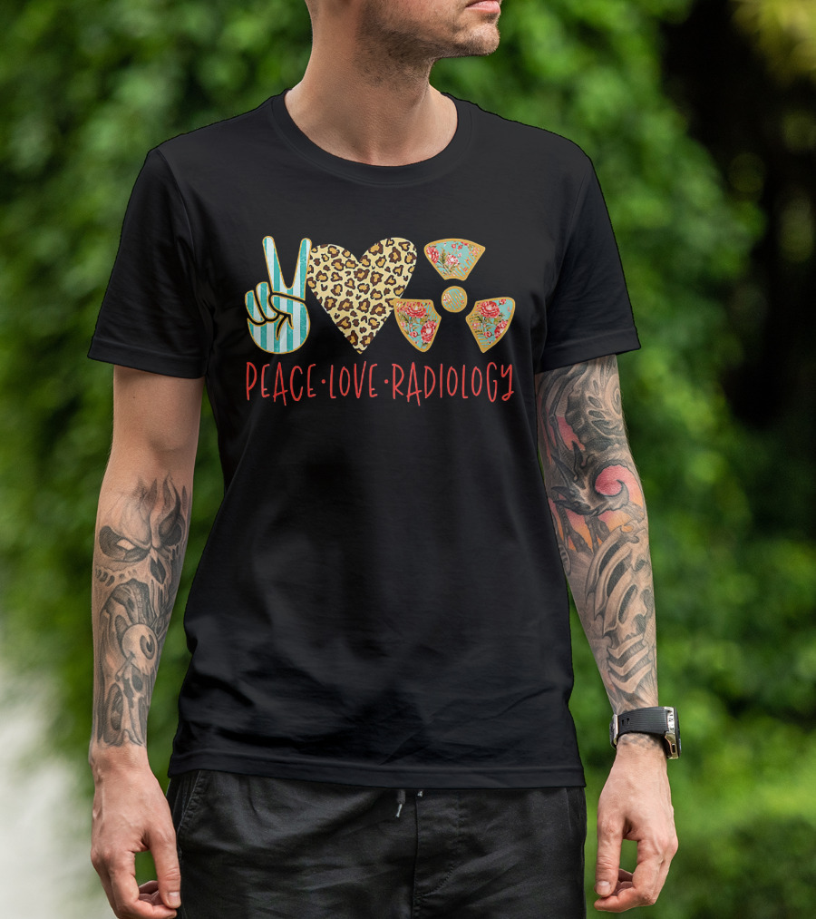 Peace Love Radiology Leopard Heart Floral Radiation T-Shirt