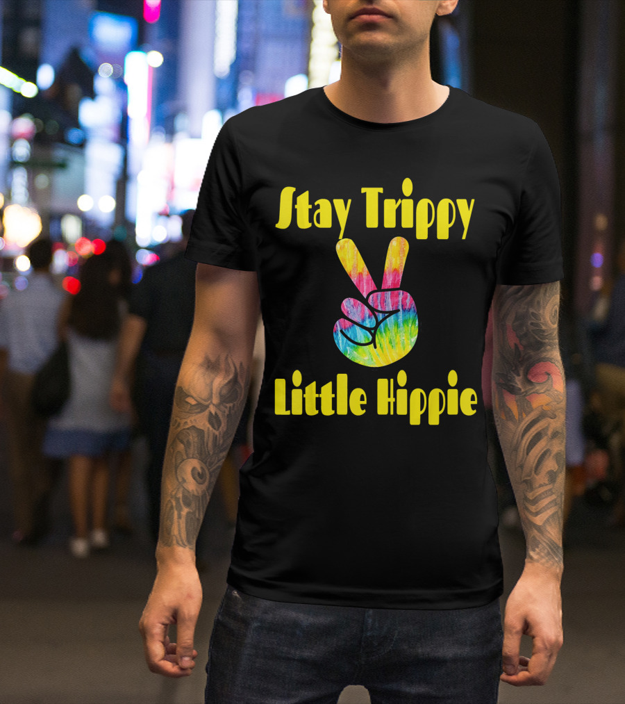Stay Trippy Little Hippie Tie-Dye Peace Sign Retro T-Shirt