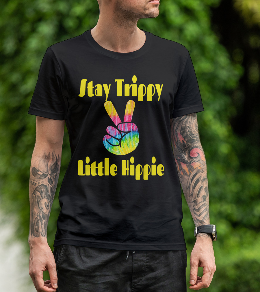Stay Trippy Little Hippie Tie-Dye Peace Sign Retro T-Shirt