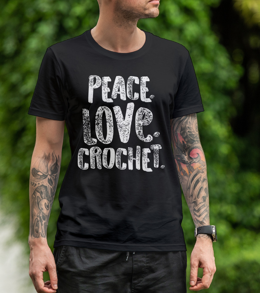Peace Love Crochet T-Shirt