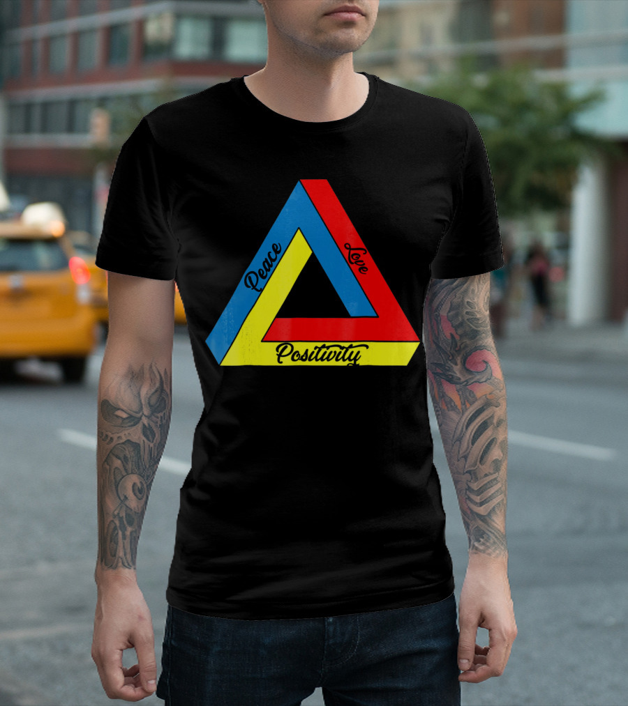 Peace Love Positivity Logic Penrose Triangle T-Shirt