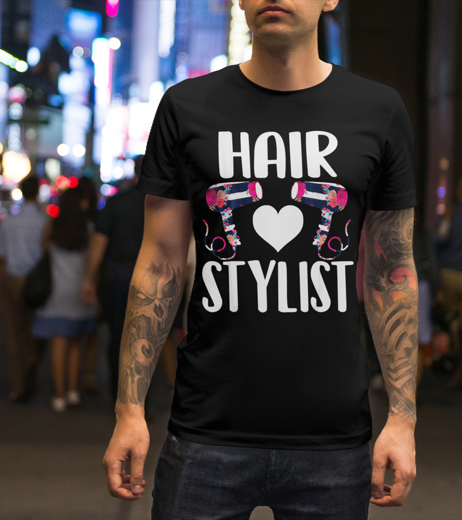 HAIR Stylist Love Floral Hairdryers T-Shirt