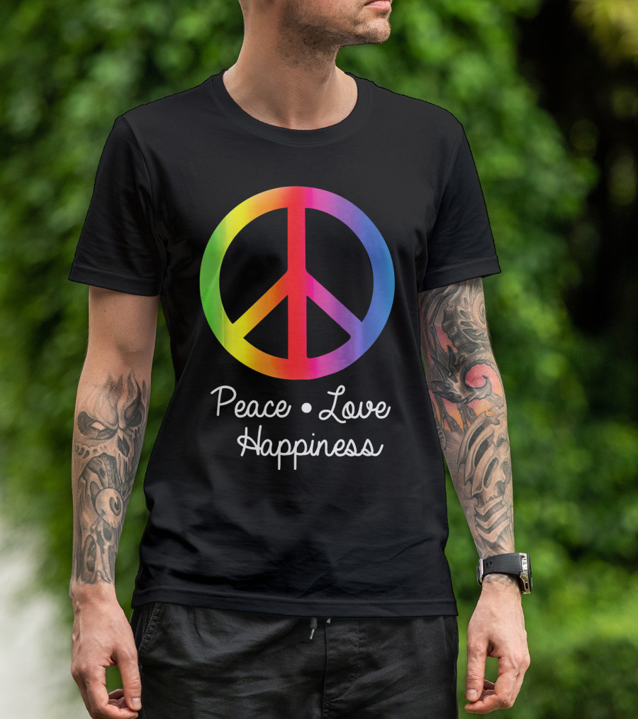Peace Love Happiness Rainbow Peace Sign Hippie T-Shirt