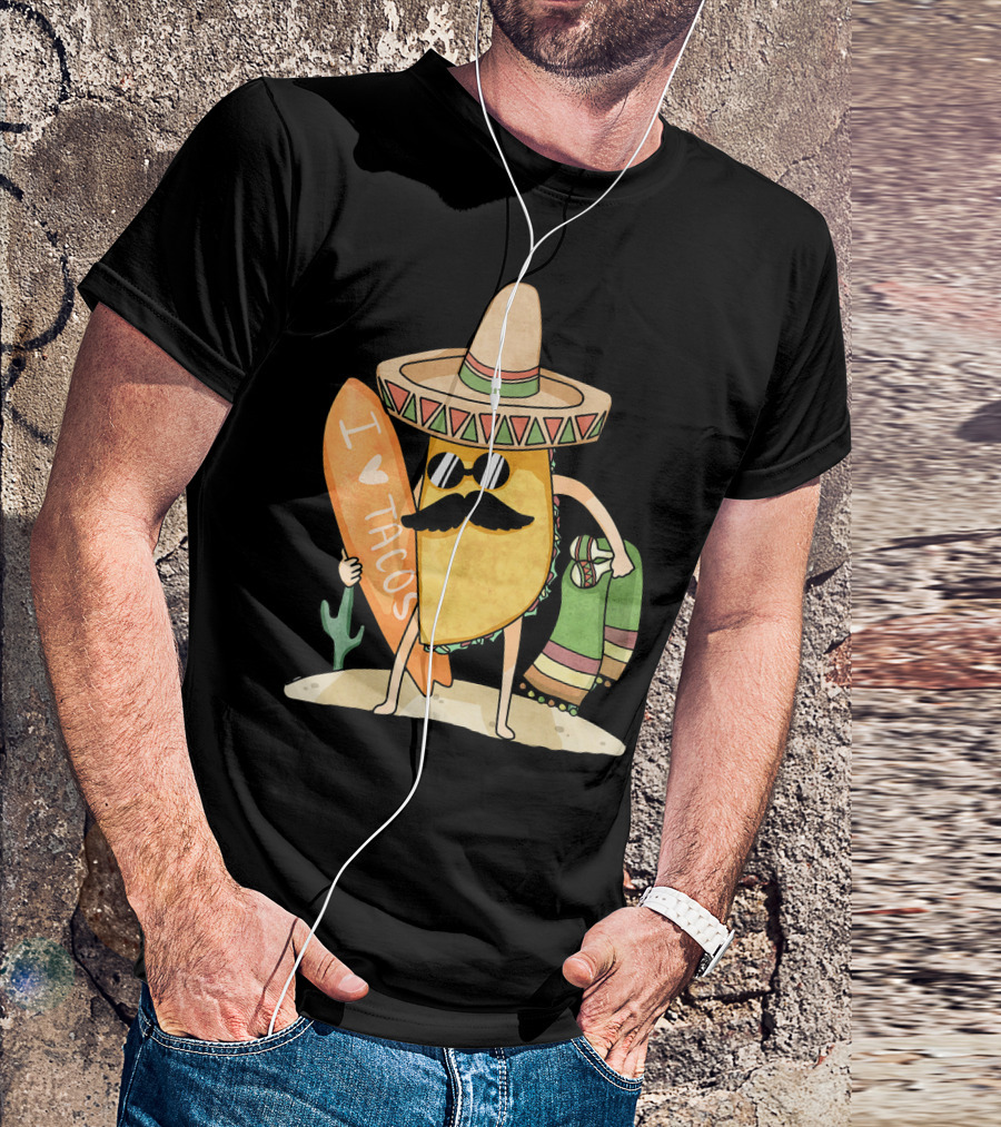 I Love Tacos Funny Mexican Surfing Beach T-Shirt