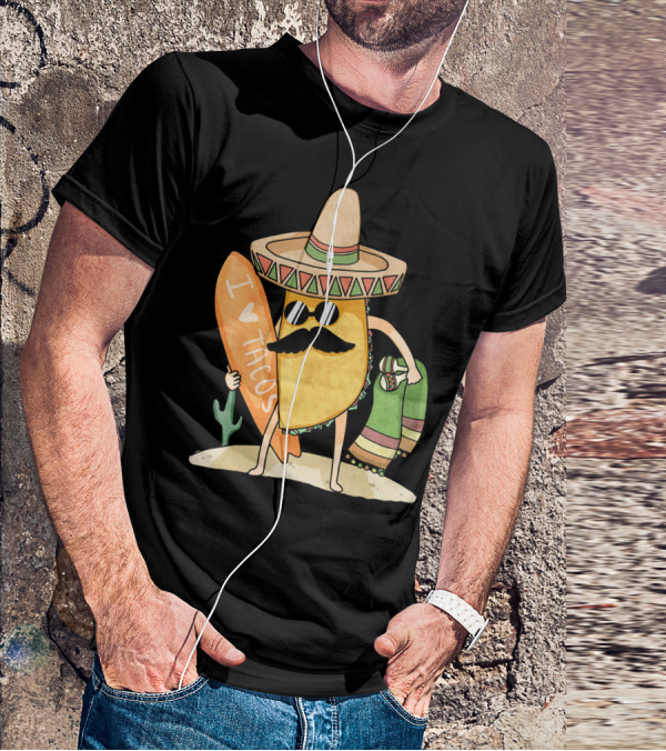 I Love Tacos Funny Mexican Surfing Beach T-Shirt