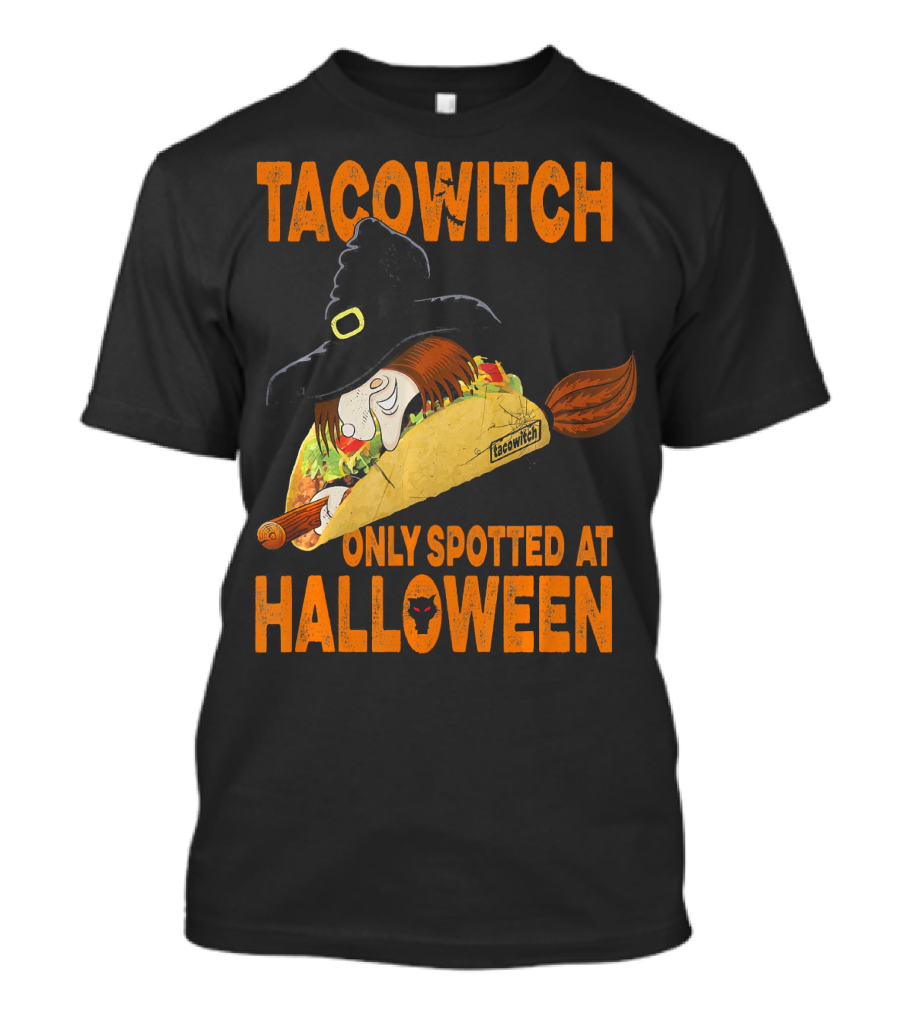 Taco Witch Only Spotted At Halloween T-Shirt