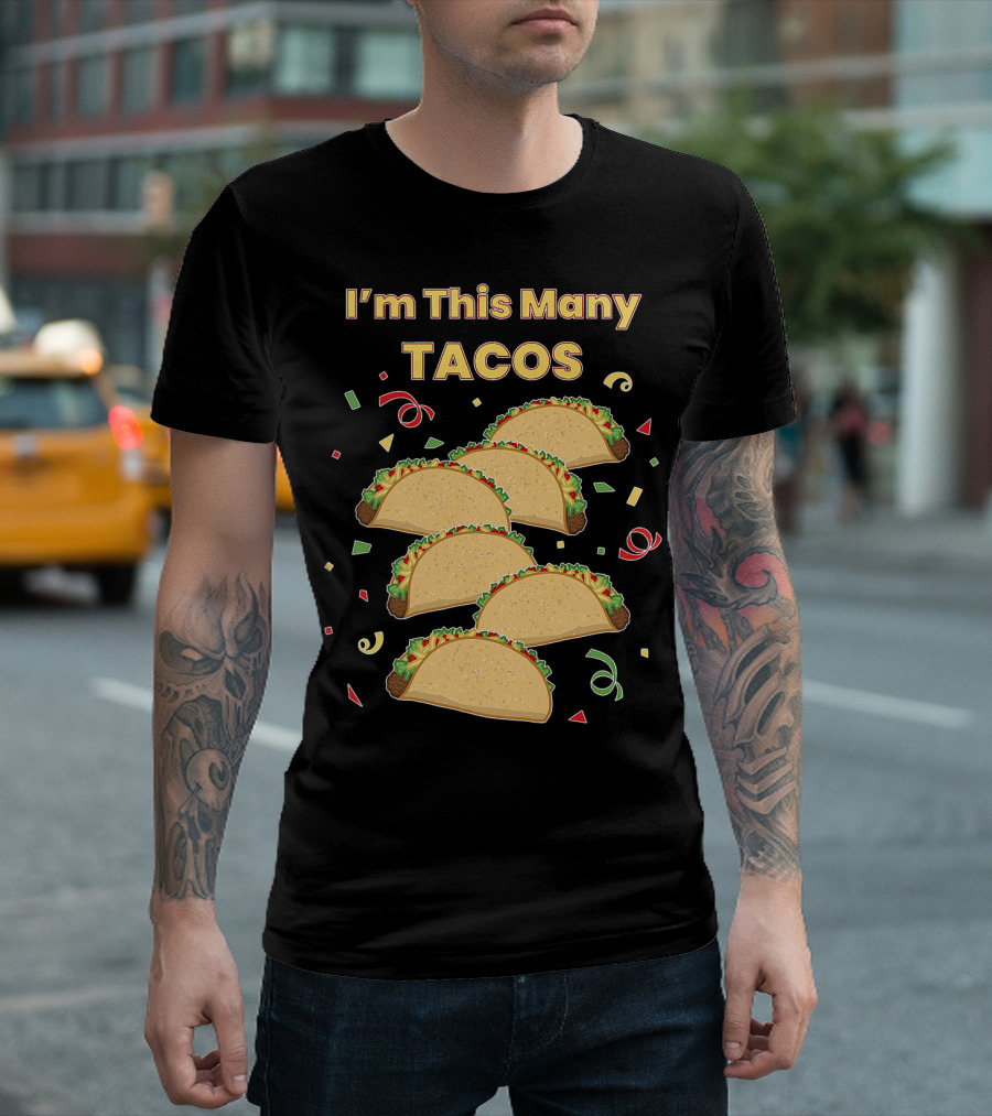 I'm This Many Tacos Six 6 Year Old Kids Funny T-Shirt
