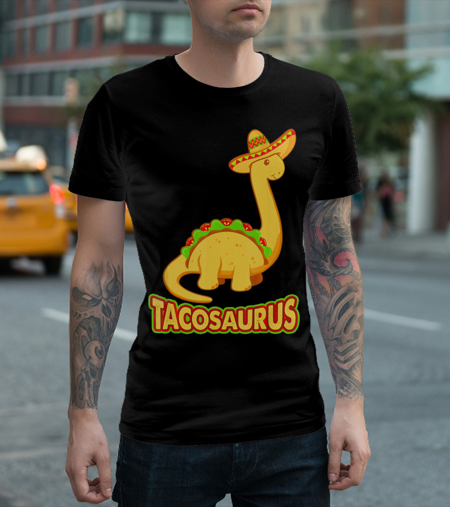 Tacosaurus Sombrero Dinosaur Taco T-Shirt