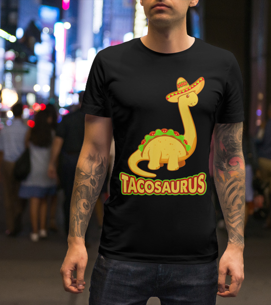 Tacosaurus Sombrero Dinosaur Taco T-Shirt