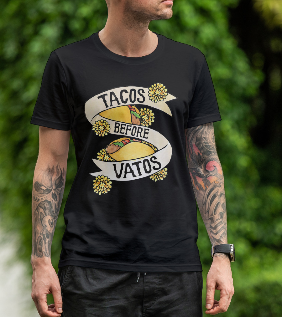 Tacos Before Vatos Feminist Taco Floral T-Shirt