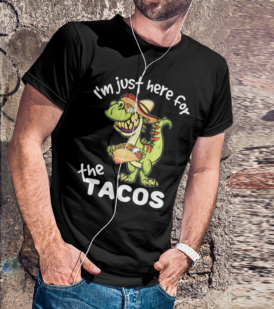 I'm Just Here For The Tacos Cinco De Mayo Boys Taco T-Shirt