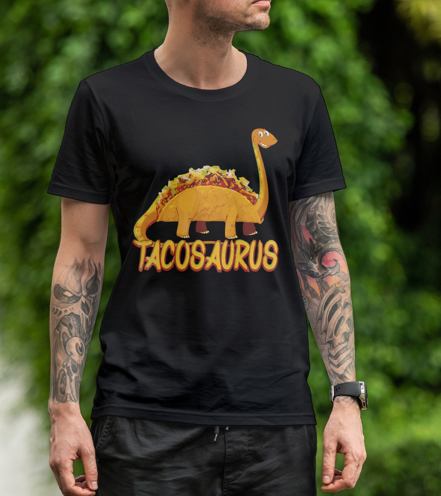 Taco Saurus Funny Mexican Food Dinosaur Taco T-Shirt