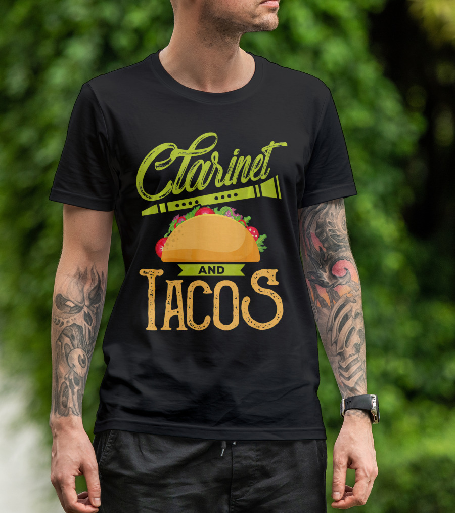 Clarinet And Tacos Musician Lover Clarine T-Shirt