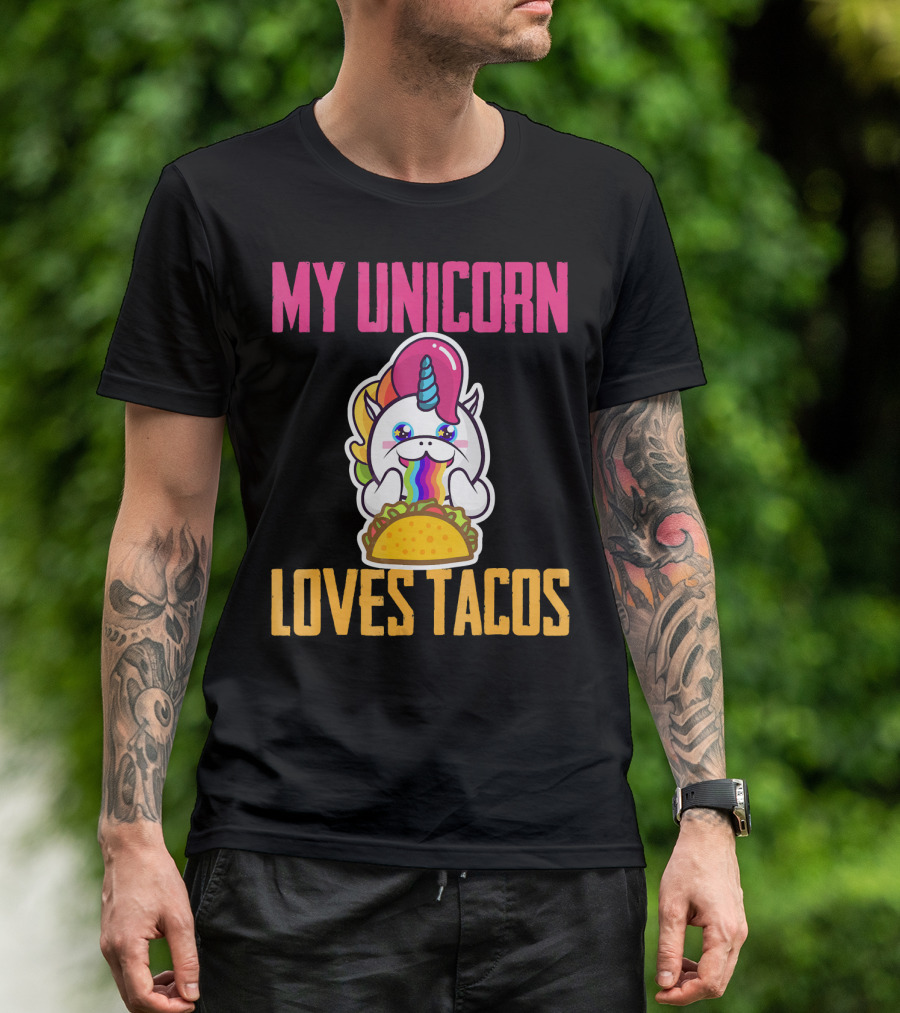 My Unicorn Loves Tacos Rainbow Taco Fun T-Shirt