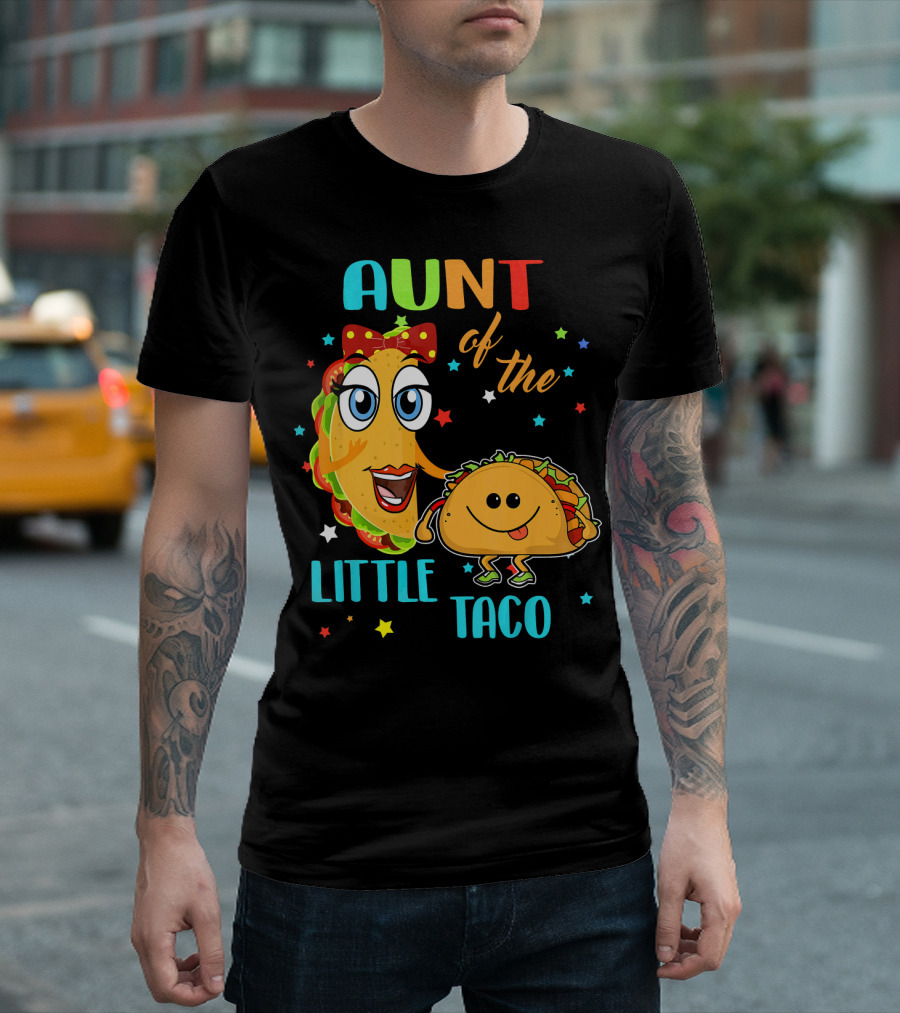 Aunt Of The Little Taco Funny Colorful Cartoon T-Shirt