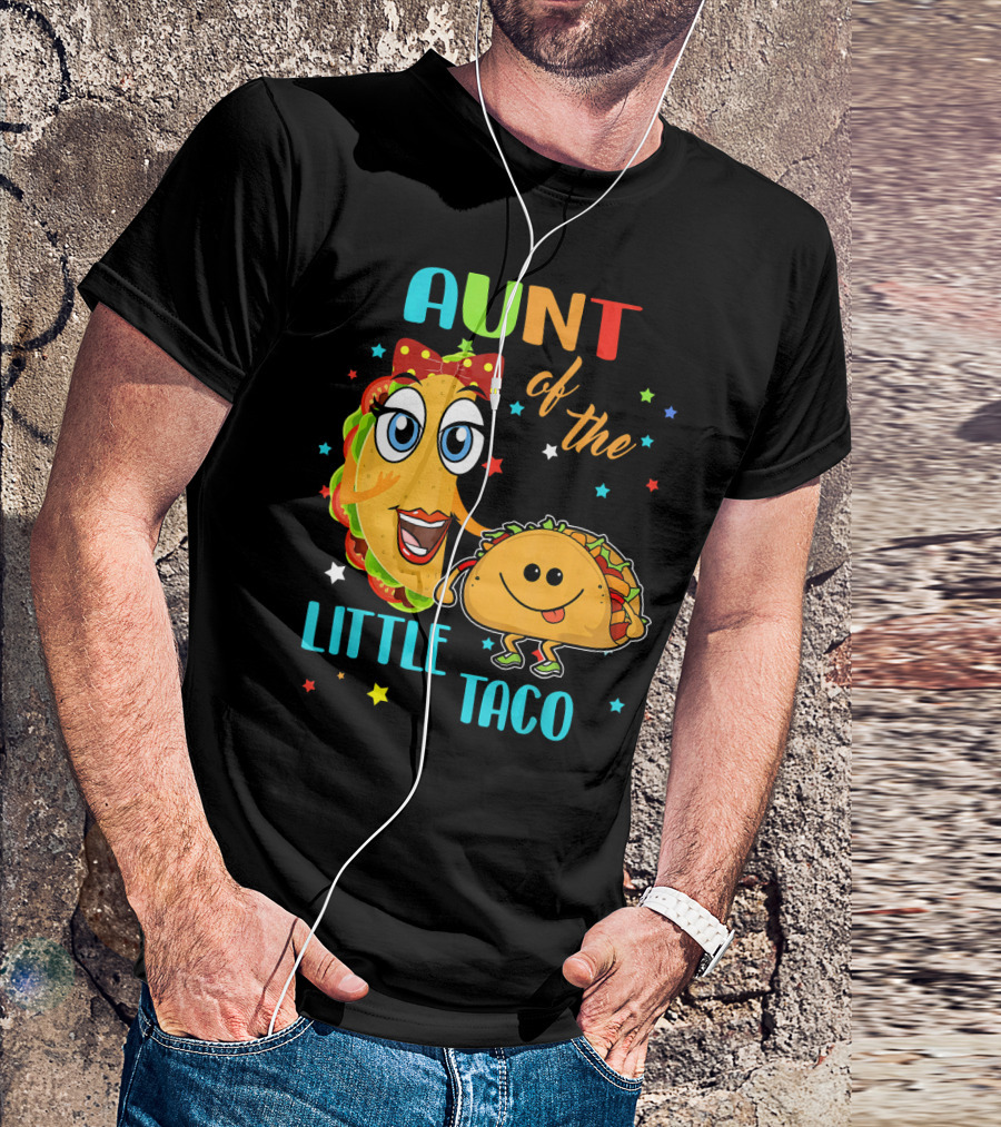 Aunt Of The Little Taco Funny Colorful Cartoon T-Shirt
