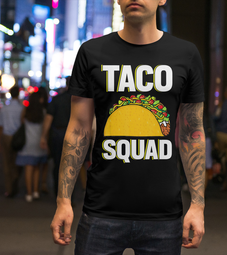 Taco Squad Funny Food Lover Team T-Shirt