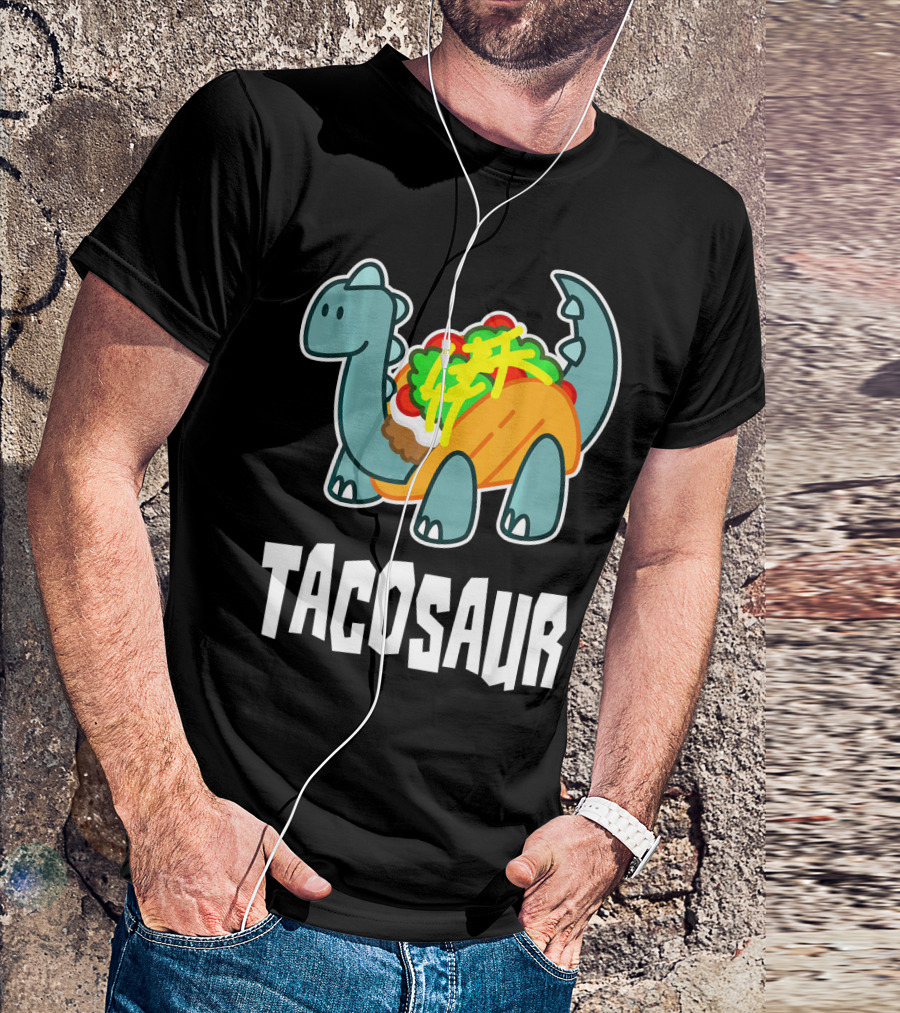 Tacosaur Funny Mexican Food Taco Lover Dino Dinos T-Shirt
