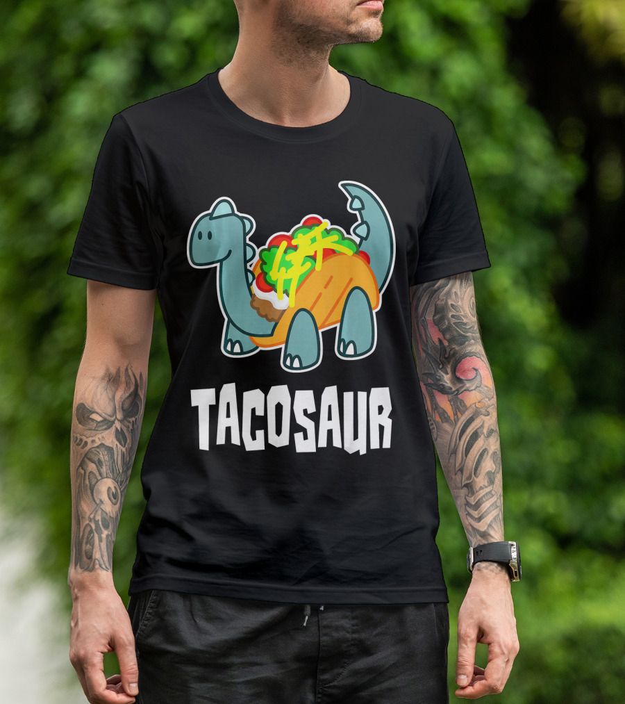 Tacosaur Funny Mexican Food Taco Lover Dino Dinos T-Shirt