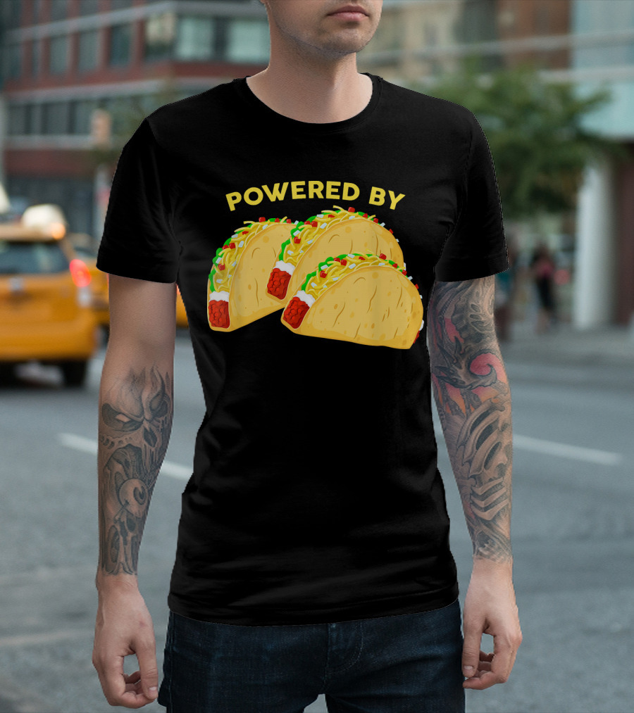 Powered By Tacos Viva Mexico Mexican Love T-Shirt