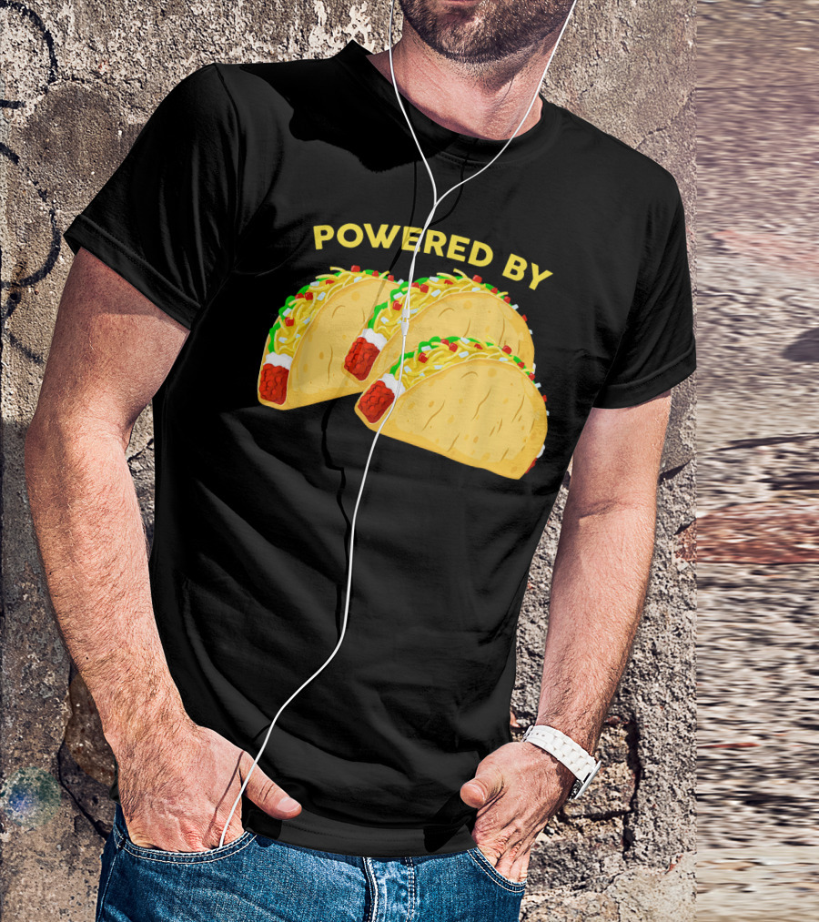 Powered By Tacos Viva Mexico Mexican Love T-Shirt