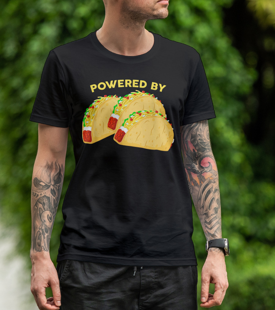 Powered By Tacos Viva Mexico Mexican Love T-Shirt