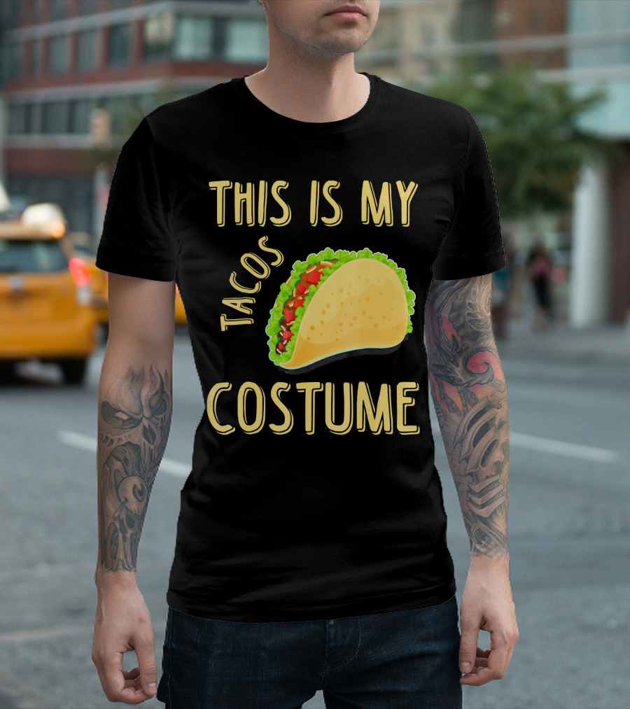 This Is My Tacos Costume T-Shirt