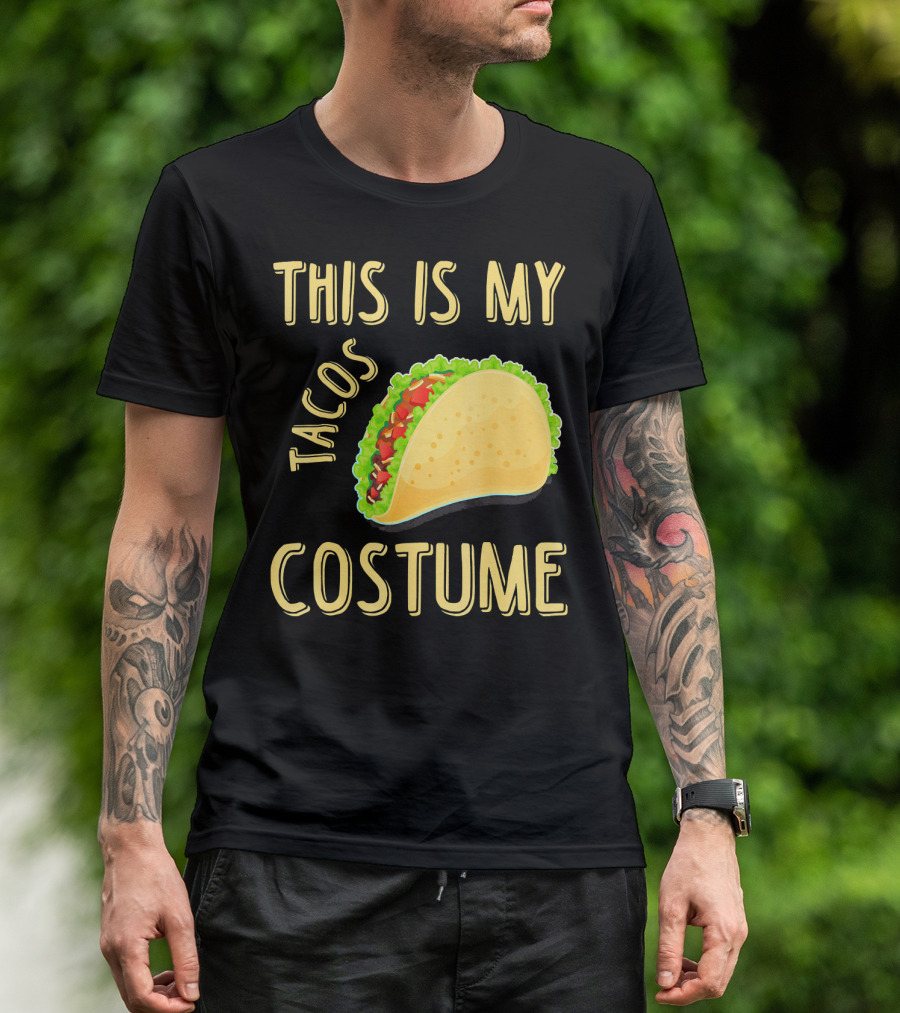 This Is My Tacos Costume T-Shirt