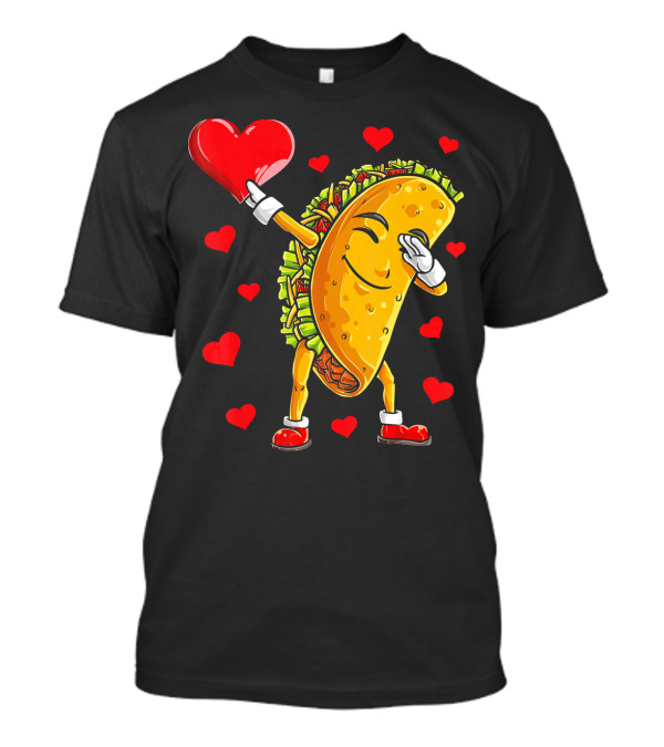 Dabbing Taco With Heart Valentines T-Shirt