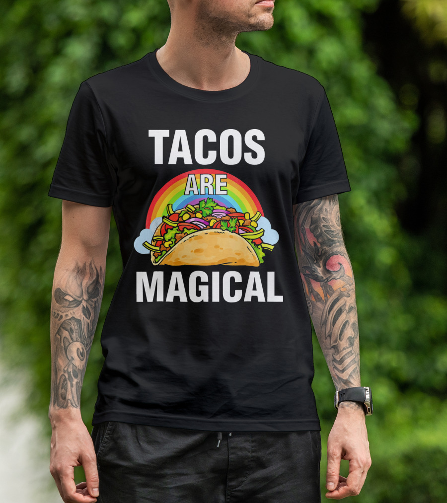 Tacos Are Magical Rainbow Delight T-Shirt