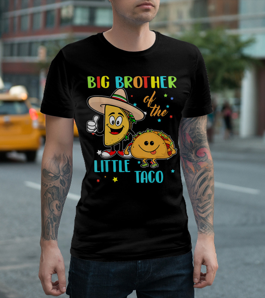 Big Brother of the Little Taco T-Shirt
