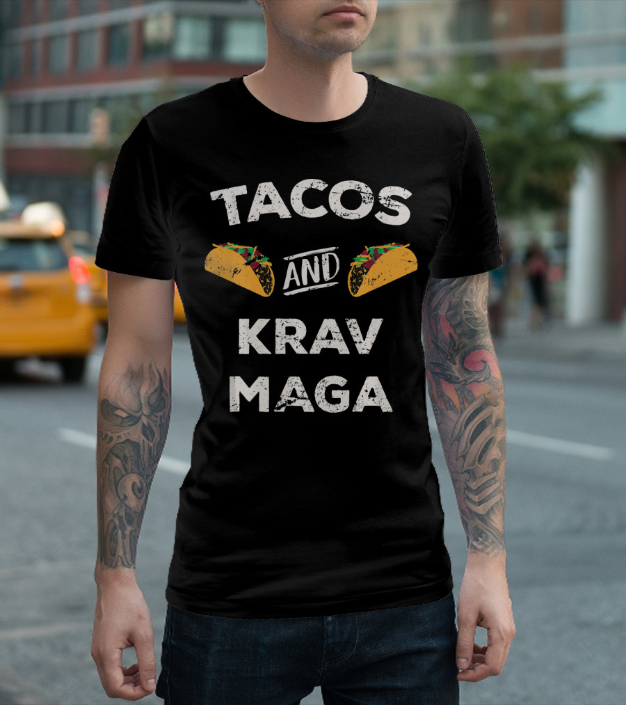 Tacos and Krav Maga Enthusiast Fun Combination T-Shirt