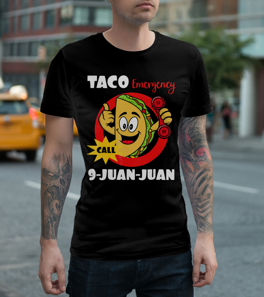 Taco Emergency Call 9-Juan-Juan Graphic With Cartoon Taco Holding Phone T-Shirt
