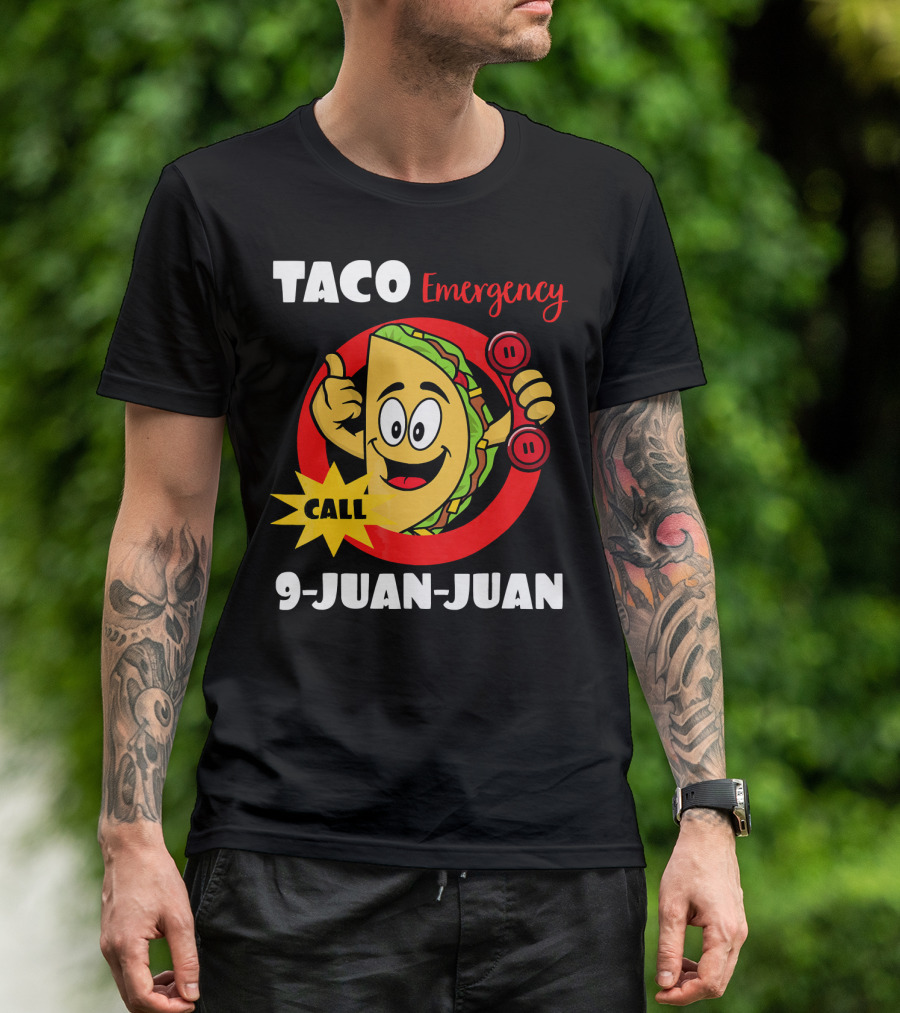 Taco Emergency Call 9-Juan-Juan Graphic With Cartoon Taco Holding Phone T-Shirt