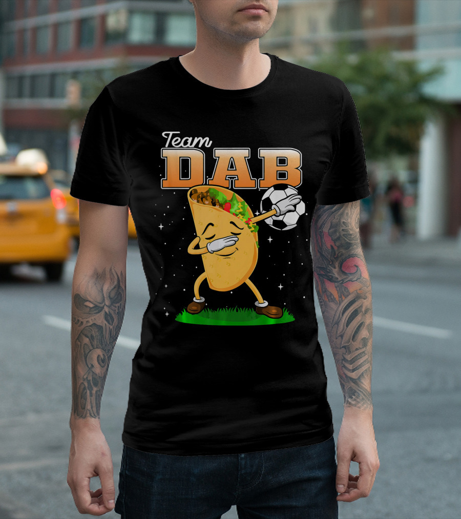 Team Dab Funny Soccer Dabbing Taco T-Shirt